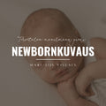 NEWBORNKUVAUS | Tervetuloa maailmaan pieni