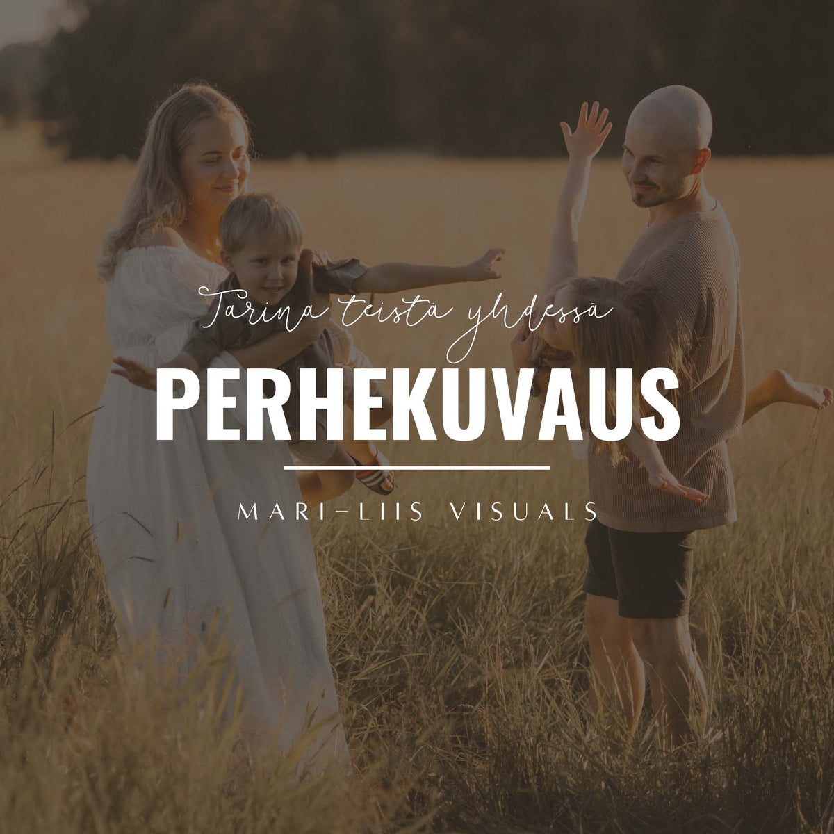 PERHEKUVAUS | Tarina teistä yhdessä